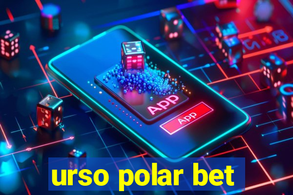 urso polar bet